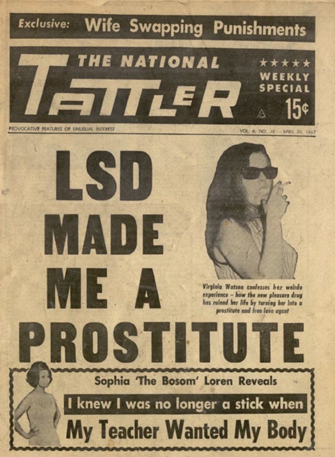 poster - Exclusive Wife Swapping Punishments The National Tattler Provocative Features Of Unusual Interest Weekly Special A 15 Vol 6, No. 16 Lsd Made Me A Prostitute Virginia Watson confesses her weirdo experiencehow the new pleasure drug has ruined her l